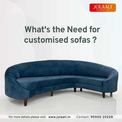 What's the Need for Customized Sofas?