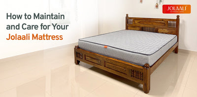 How to Maintain and Care for Your Mattress