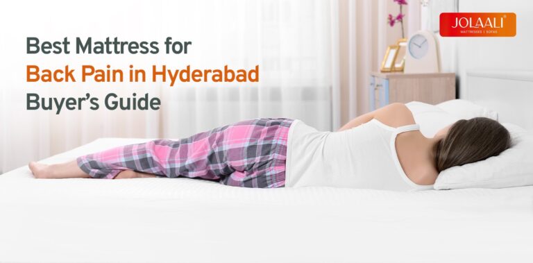 best mattress for back pain in Hyderabad - buyers guide