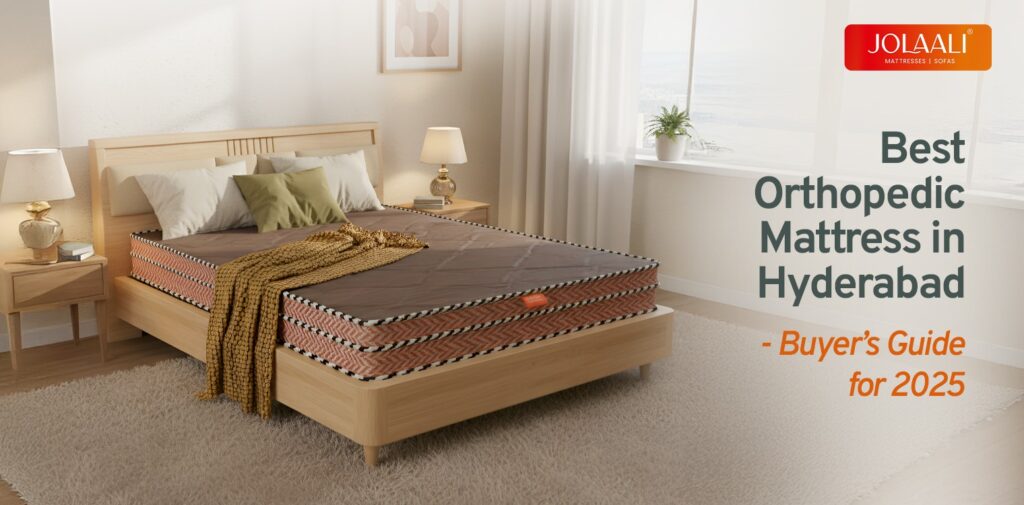 best orthopedic mattress in hyderabad - complete guide 2025 the text is also present as real text nearby by jolaali