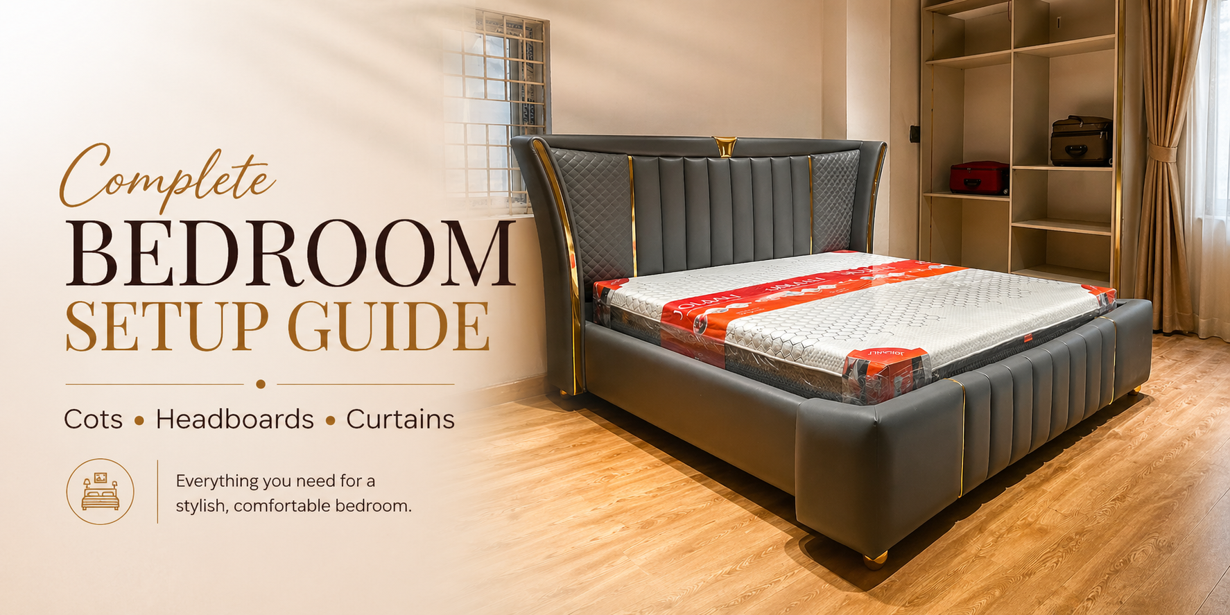 Complete Bedroom Setup Guide: Cots, Headboards & Curtains in Hyderabad